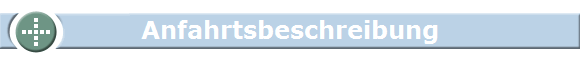 Anfahrtsbeschreibung